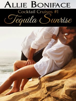 cover image of Tequila Sunrise (Cocktail Cruise #1)